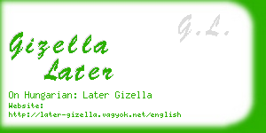 gizella later business card